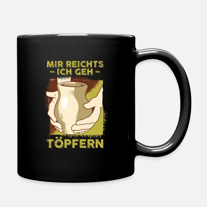 Töpferin Töpfer Töpfern Ton Töpferkurs Geschenk - Tasse einfarbig - Schwarz