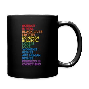 Science Is Real Black Lives Matter LGBT Pride BLM - Full Colour Mug - black - Right