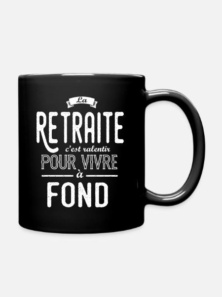 La retraite c'est ralentir - humour retraite - Mug uni - noir