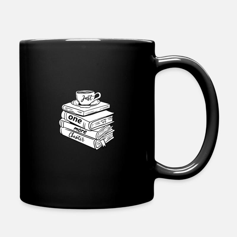 Ein Kapitel noch Buch Bücher Lesen Bücherwurm - Tasse einfarbig - Schwarz
