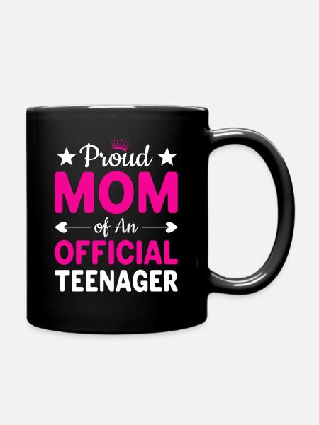 Proud mother of a teenager | Mother’s Day - Full Colour Mug - black