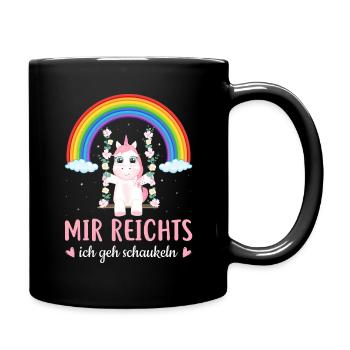 Mir Reichts Ich Geh Schaukeln - Einhorn Schaukel - Tasse einfarbig - Schwarz - Rechts