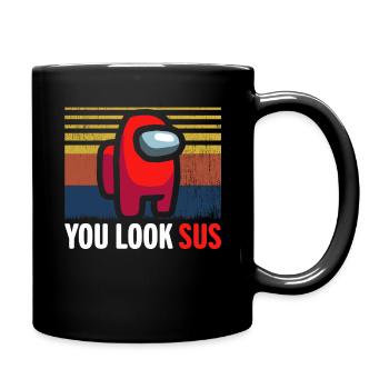 Du siehst verdächtig sus aus Gamer - Tasse einfarbig - Schwarz - Rechts
