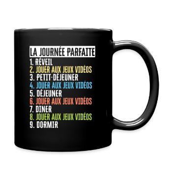 Cadeau Geek Gamer Ado La Journée Parfaite Humour - Mug uni - noir - Droite