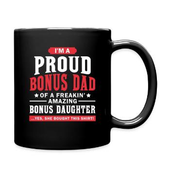 Stolzer bonus Dad einer Bonus Tochter - Tasse einfarbig - Schwarz - Rechts