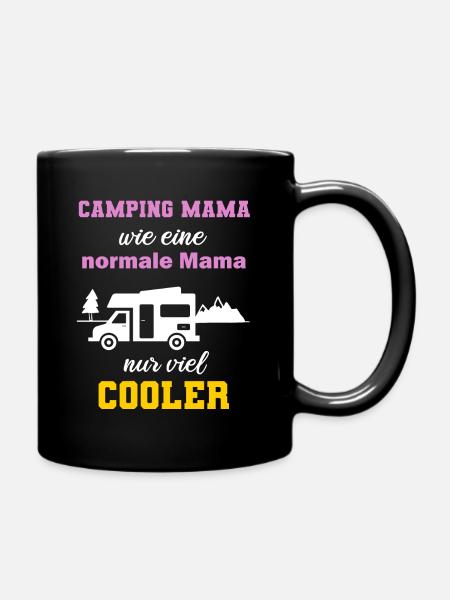 Camping Mama Wohnmobil Camper Campen Geschenk - Tasse einfarbig - Schwarz
