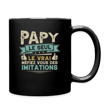 Papy Le Seul Le Vrai Cadeau Grand Père Humour - Mug uni - noir - Droite