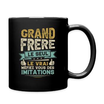 Grand Frère Cadeau Le Seul Le Vrai Annonce - Mug uni - noir - Droite
