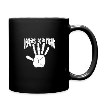 Linkshänder Linke Hand alles mit links - Tasse einfarbig - Schwarz - Rechts