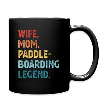 Frau Mom Paddleboarding Legende SUP Geschenk für Frauen - Tasse einfarbig - Schwarz - Rechts