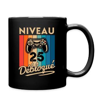Cadeau Homme 25 ans Anniversaire Gamer Niveau 25 - Mug uni - noir - Droite