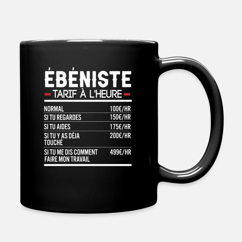 Ébeniste Idée Cadeau Humour - Mug uni - noir