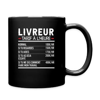 Livreur Idée Cadeau Humour Livraison - Mug uni - noir - Droite