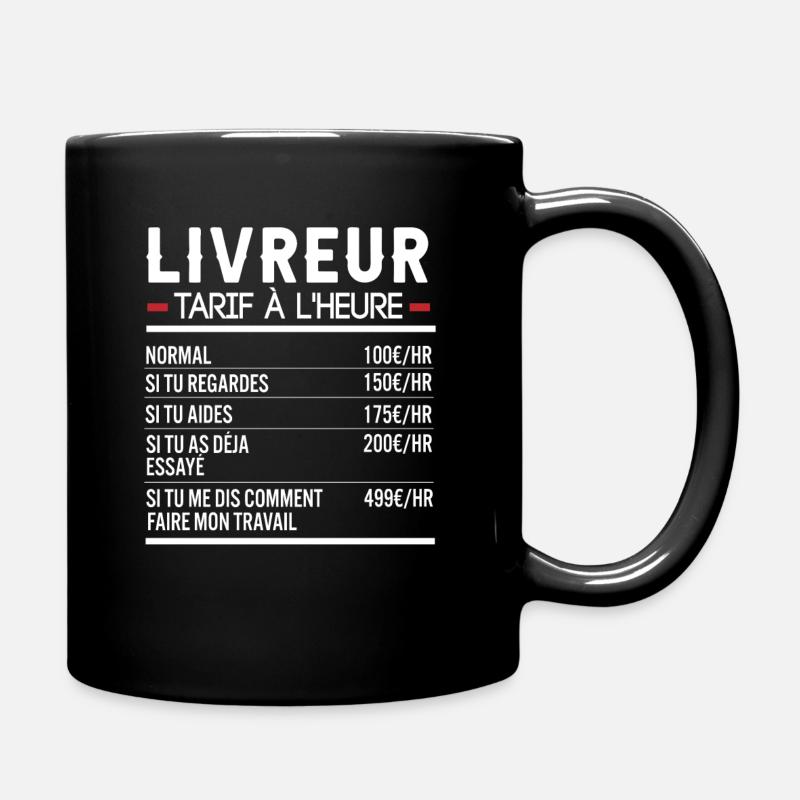 Livreur Idée Cadeau Humour Livraison - Mug uni - noir