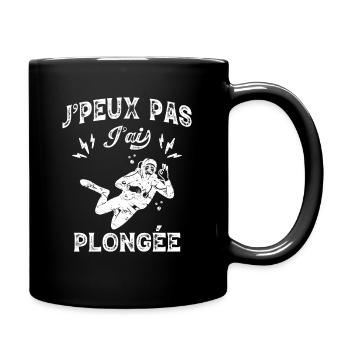 J'Peux Pas J'ai Plongée Sous-Marine Idée Cadeau - Mug uni - noir - Droite