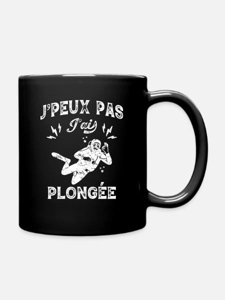 J'Peux Pas J'ai Plongée Sous-Marine Idée Cadeau - Mug uni - noir