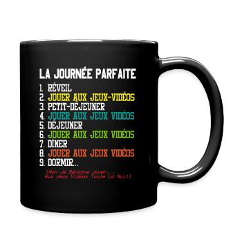 Cadeau Geek Gamer Ado La Journée Parfaite Humour - Mug uni - noir - Droite