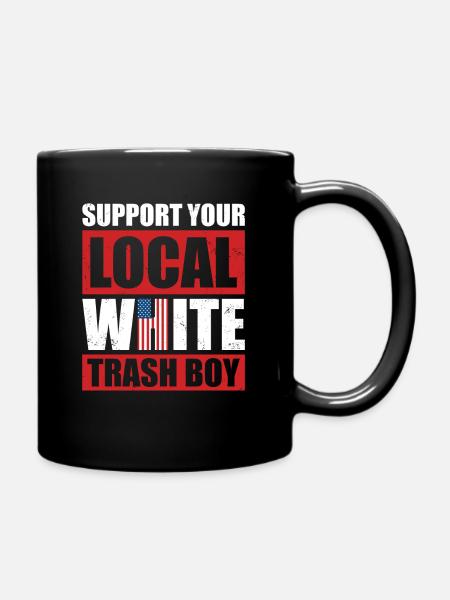 Support Your Local White Trash Boy - Full Colour Mug - black