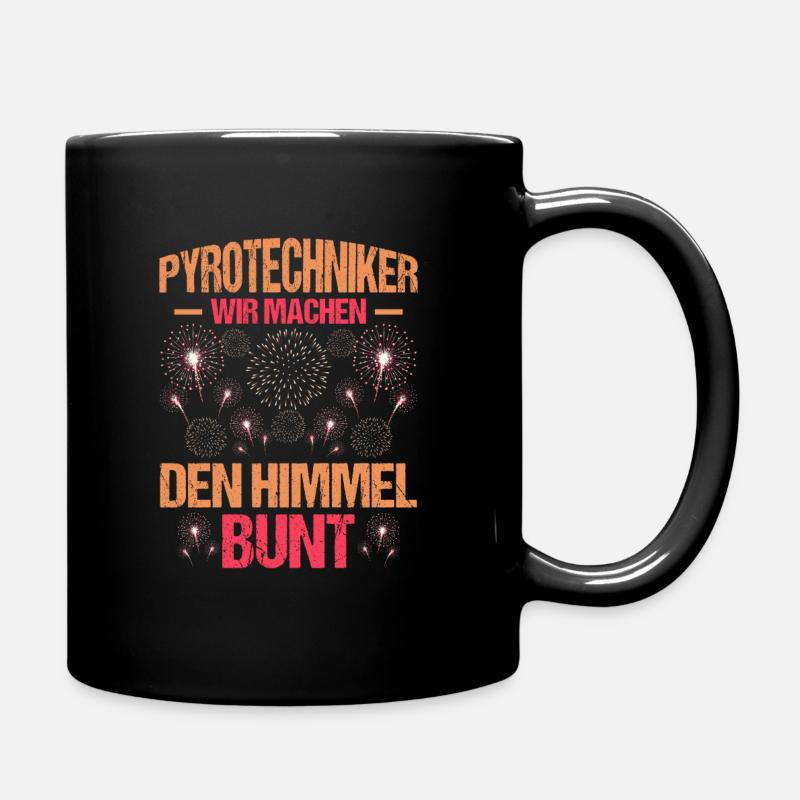 Pyrotechniker Himmel bunt Böller Pyrotechnik - Tasse einfarbig - Schwarz