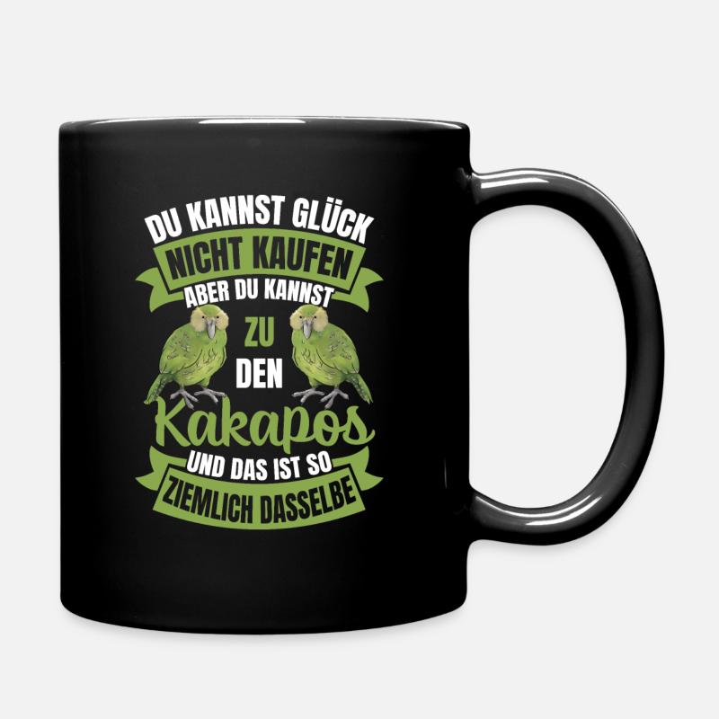 Kakapos Glück Spruch Papagei - Tasse einfarbig - Schwarz