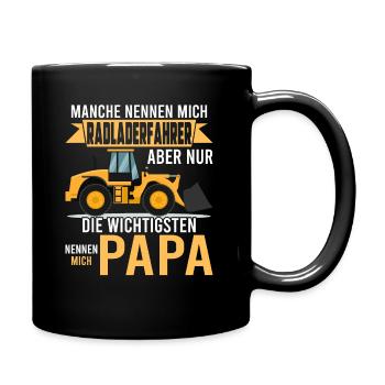 Radladerfahrer Papa Radlader Bauarbeiter - Tasse einfarbig - Schwarz - Rechts