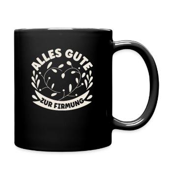 Alles Gute zur Firmung Firmling - Tasse einfarbig - Schwarz - Rechts