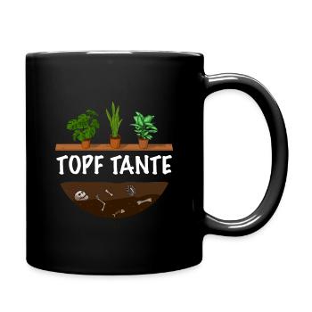 Topf Tante Gärtner Frauen Garten - Tasse einfarbig - Schwarz - Rechts