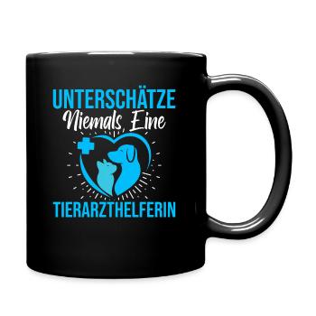 Unterschätze niemals Tierarzthelferin TFA - Tasse einfarbig - Schwarz - Rechts