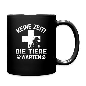 Tierarzthelferin keine Zeit die Tiere warten TFA - Tasse einfarbig - Schwarz - Rechts