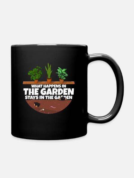 Gärtner Spruch was im Garten Passiert - Tasse einfarbig - Schwarz
