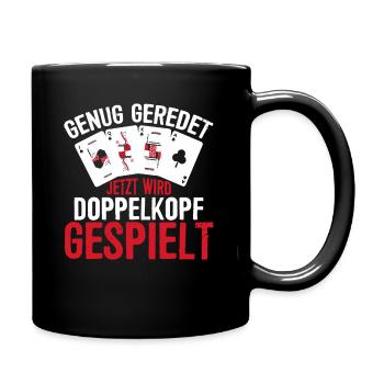 Jetzt wird Doppelkopf gespielt Kartenspiel - Tasse einfarbig - Schwarz - Rechts