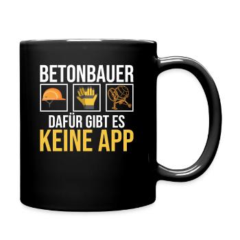 Lustiger Betonbauer Spruch - Tasse einfarbig - Schwarz - Rechts