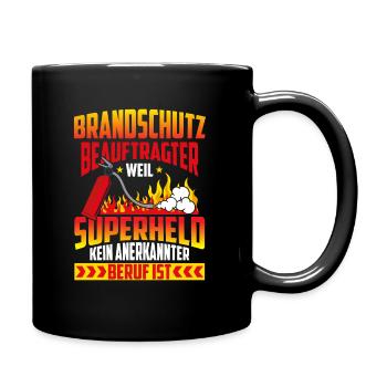 Brandschutzbeauftragter Superheld kein Beruf - Tasse einfarbig - Schwarz - Rechts