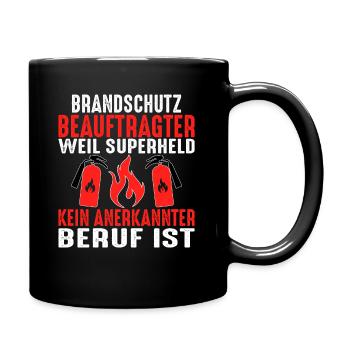 Brandschutzbeauftragter Superheld kein Beruf - Tasse einfarbig - Schwarz - Rechts