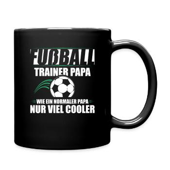 Fußball Trainer Papa Geschenkidee Vater - Tasse einfarbig - Schwarz - Rechts