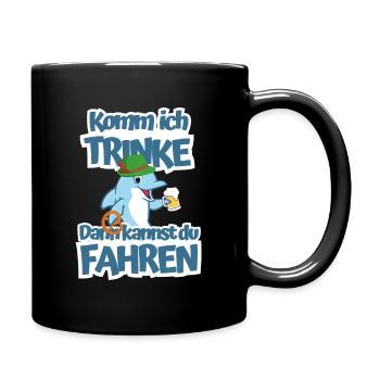 Komm ich trinke dann kannst du fahren - Tasse einfarbig - Schwarz - Rechts