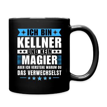 Ich bin Kellner und kein Magier - Tasse einfarbig - Schwarz - Rechts