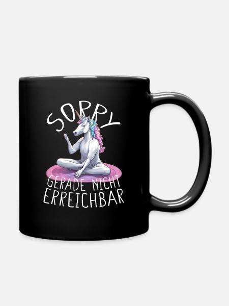 Sorry, gerade nicht erreichbar. - Tasse einfarbig - Schwarz