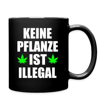 keine pflanze ist illegal - Tasse einfarbig - Schwarz - Rechts