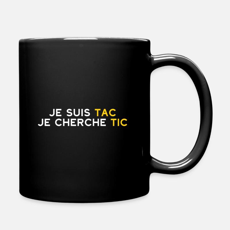 Je Suis TAC Je Cherche TIC Déguisement TIC et TAC - Mug uni - noir