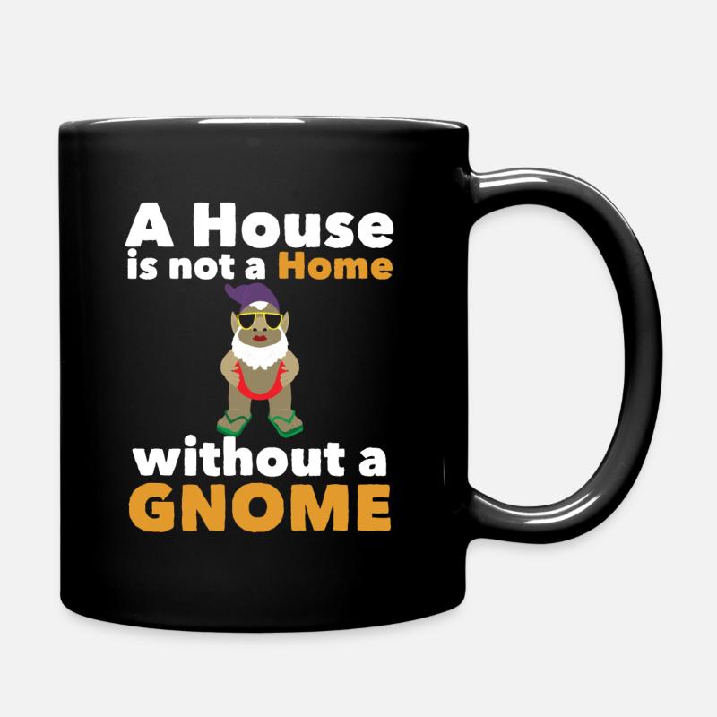 Gnome de jardin Une maison n’est pas une maison sans gnome - Mug uni - noir