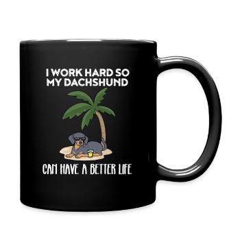 Dachshund Funny I work hard for my dachshund - Full Colour Mug - black - Right