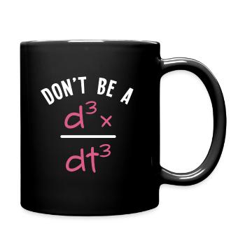 Do not Be a Jerk - algebra math math teacher - Full Colour Mug - black - Right