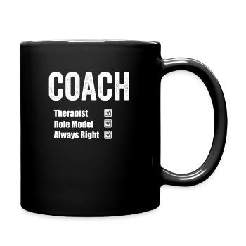 Coach Therapist Role Model Always Right - Full Colour Mug - black - Right