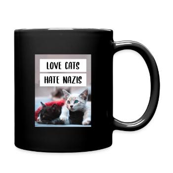 Anti Nazi Love Cats Hate Nazis - Tasse einfarbig - Schwarz - Rechts