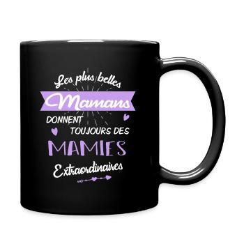 Mamies extraordinaires - Mug uni - noir - Droite