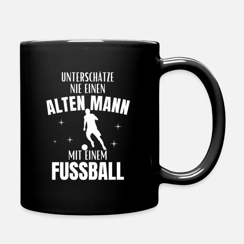 Lustiger Spruch Alter Mann Fußball Opa - Tasse einfarbig - Schwarz