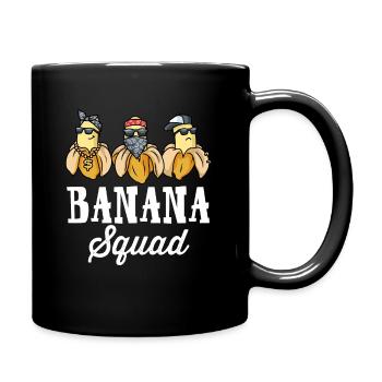 Banana Squad Banane Geschenk - Tasse einfarbig - Schwarz - Rechts