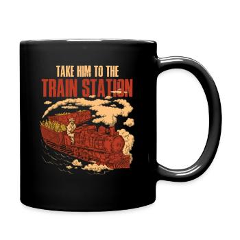 Take Him To The Train Station Zug Geschenk - Tasse einfarbig - Schwarz - Rechts