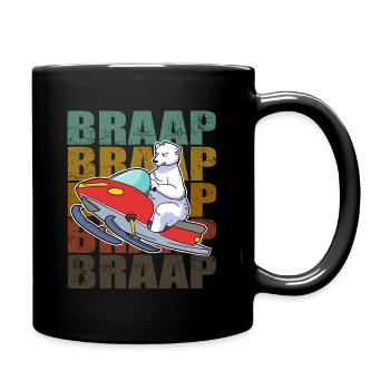 Braap Snowmobile Schneemobil Geschenk - Tasse einfarbig - Schwarz - Rechts